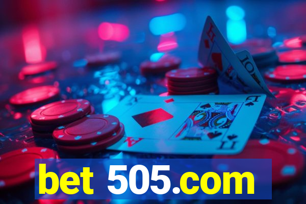 bet 505.com